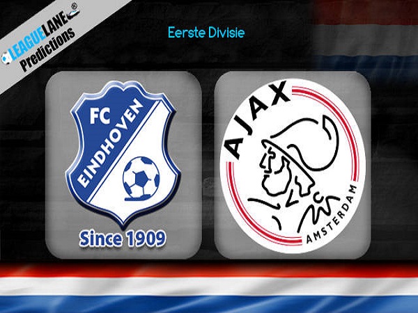 Nhận định FC Eindhoven vs Jong Ajax