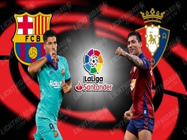 nhan-dinh-barcelona-vs-osasuna-02h00-ngay-17-07