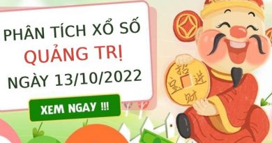 Phân tích xổ số Quảng Trị ngày 13/10/2022 thứ 5 hôm nay