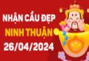 Nhận định XSNT 26-04-2024 – Nhận định Xổ Số Ninh Thuận Thứ 6