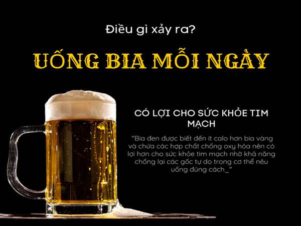 Uống bia nhiều có tốt không, mỗi ngày 1 cốc bia có tốt không